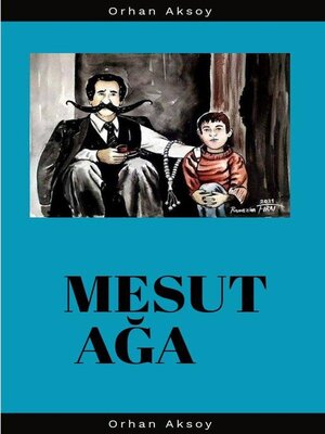 cover image of Mesut Ağa